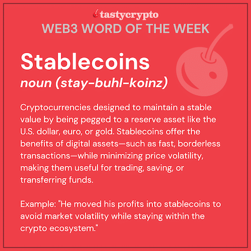 Stablecoins defined