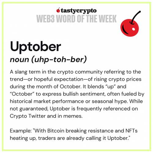 What does Uptober mean? tastycrypto W3WOW